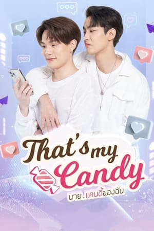 ซีรี่ย์วาย นายแคนดี้ของฉัน That’s my candy พากย์ไทย EP.1-6 จบ | ดูซีรี่ย์ออนไลน์ ซีรี่ย์วาย (2022) | พากย์ไทย ซับไทย Full HD