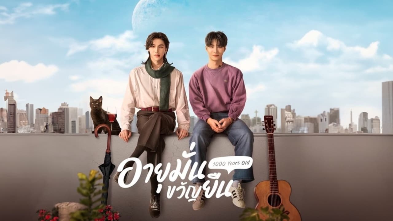 ซีรี่ย์วาย อายุมั่นขวัญยืน 1000 Years Old (2024) พากย์ไทย EP.1-10 จบ (2024) | ดูซีรี่ย์ออนไลน์ HD พากย์ไทย ซับไทย 24 ชม. ซีรี่ย์วาย อายุมั่นขวัญยืน 1000 Years Old (2024) พากย์ไทย EP.1-10 จบ | ภาพพื้นหลังซีรี่ย์ หนังยอดฮิต (2024) HD | ดูซีรี่ย์ออนไลน์