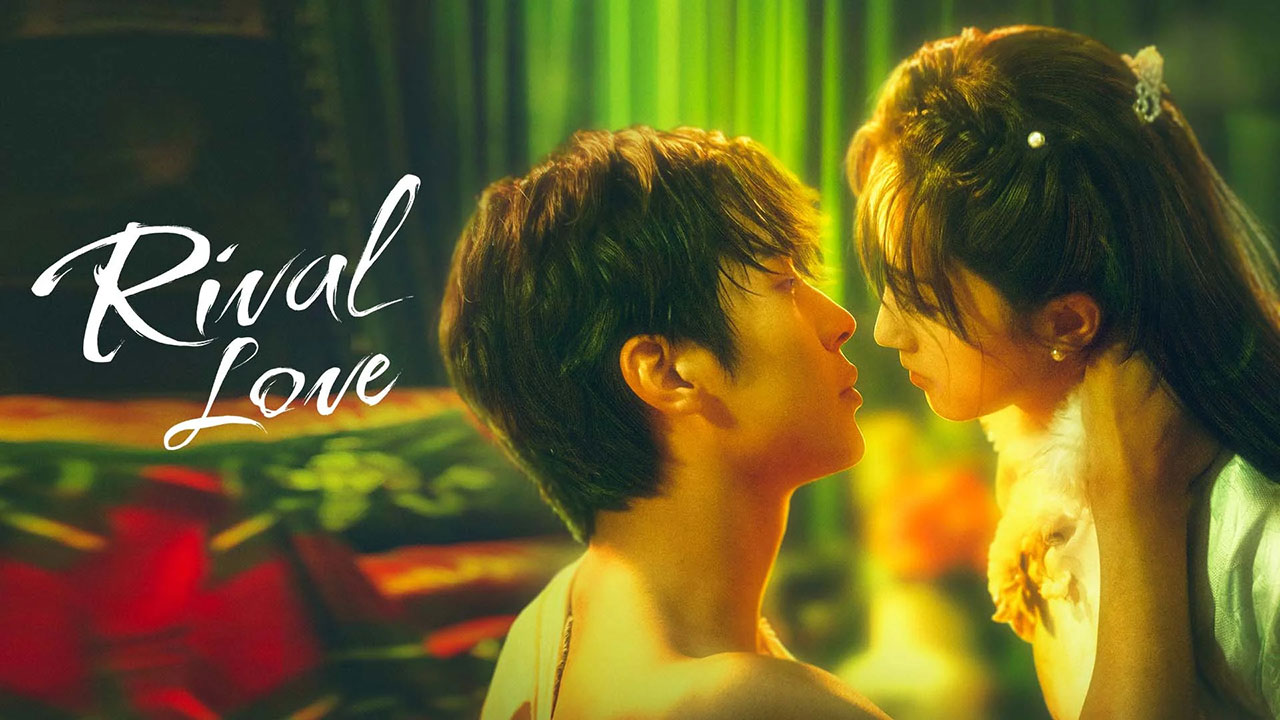 ซีรี่ย์จีน ศัตรูคู่รัก Rival Love (2024) พากย์ไทย EP.1-24 จบ (2024) | ดูซีรี่ย์ออนไลน์ HD พากย์ไทย ซับไทย 24 ชม. ซีรี่ย์จีน ศัตรูคู่รัก Rival Love (2024) พากย์ไทย EP.1-24 จบ | ภาพพื้นหลังซีรี่ย์ ซีรี่ย์จีน (2024) HD | ดูซีรี่ย์ออนไลน์