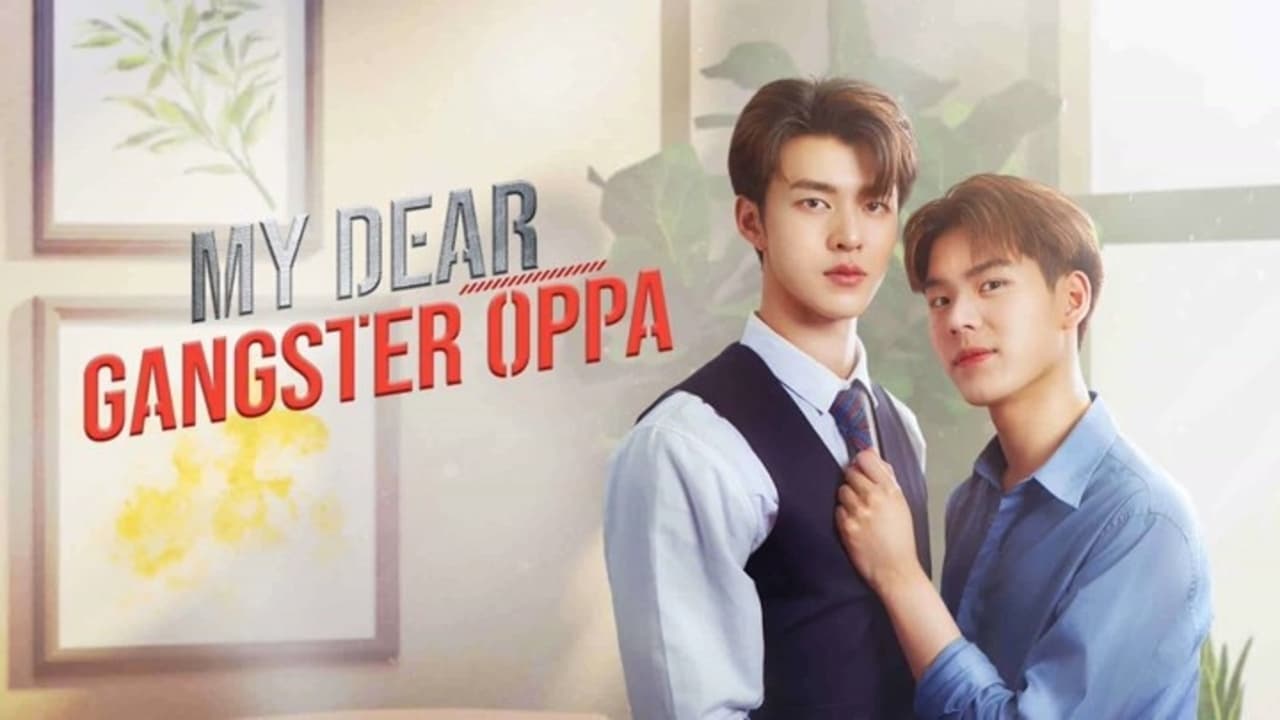ซีรี่ย์วาย พี่นักเลงที่รัก My Dear Gangster Oppa พากย์ไทย EP.1-8 จบ (2023) | ดูซีรี่ย์ออนไลน์ HD พากย์ไทย ซับไทย 24 ชม. ซีรี่ย์วาย พี่นักเลงที่รัก My Dear Gangster Oppa พากย์ไทย EP.1-8 จบ | ภาพพื้นหลังซีรี่ย์ ซีรี่ย์วาย (2023) HD | ดูซีรี่ย์ออนไลน์