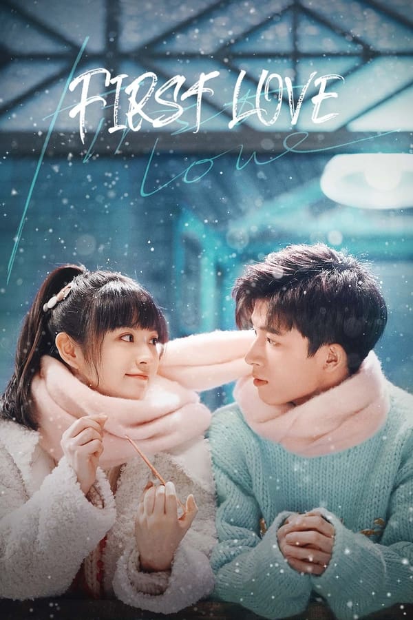 ซีรี่ย์จีน วุ่นนัก โจทย์รักแรก First Love (2022) พากย์ไทย EP.1-24 จบ | ดูซีรี่ย์ออนไลน์ หนังยอดฮิต (2022) | พากย์ไทย ซับไทย Full HD